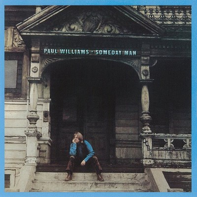 WILLIAMS,PAUL/SOMEDAY MAN